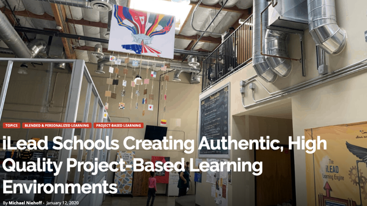 iLEAD School Project Based Learning
