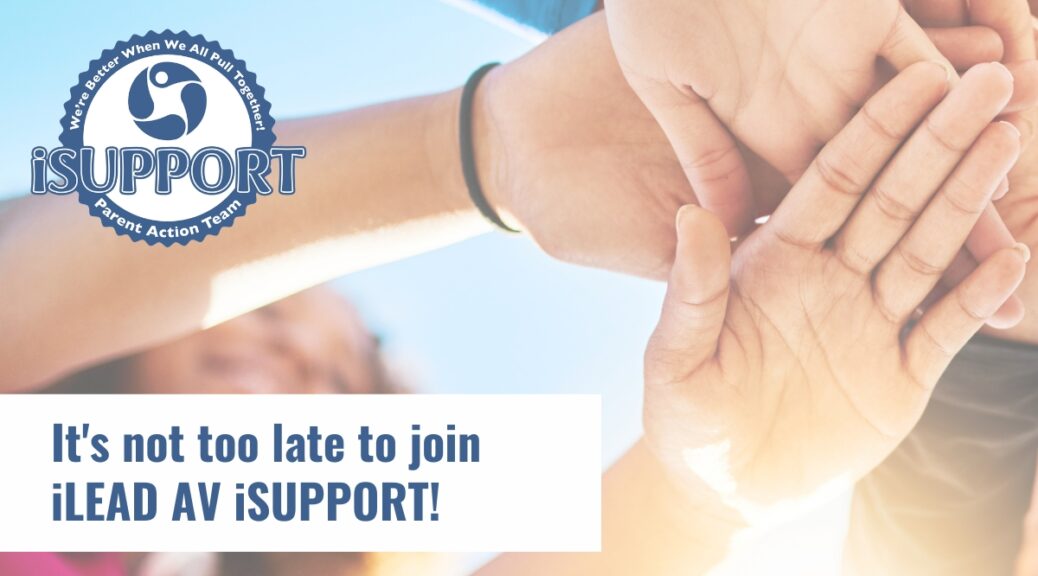 It's not too late to join iLEAD AV iSUPPORT!