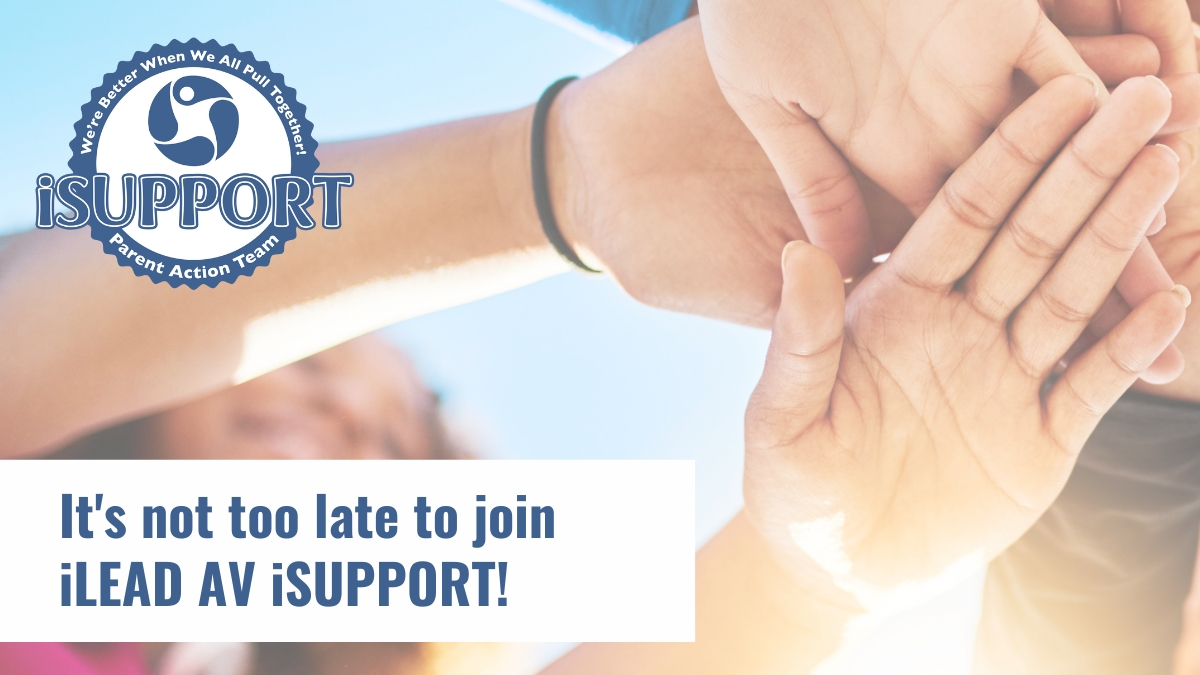 It's not too late to join iLEAD AV iSUPPORT!