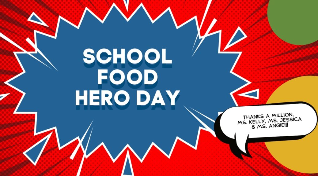 School Food Hero Day