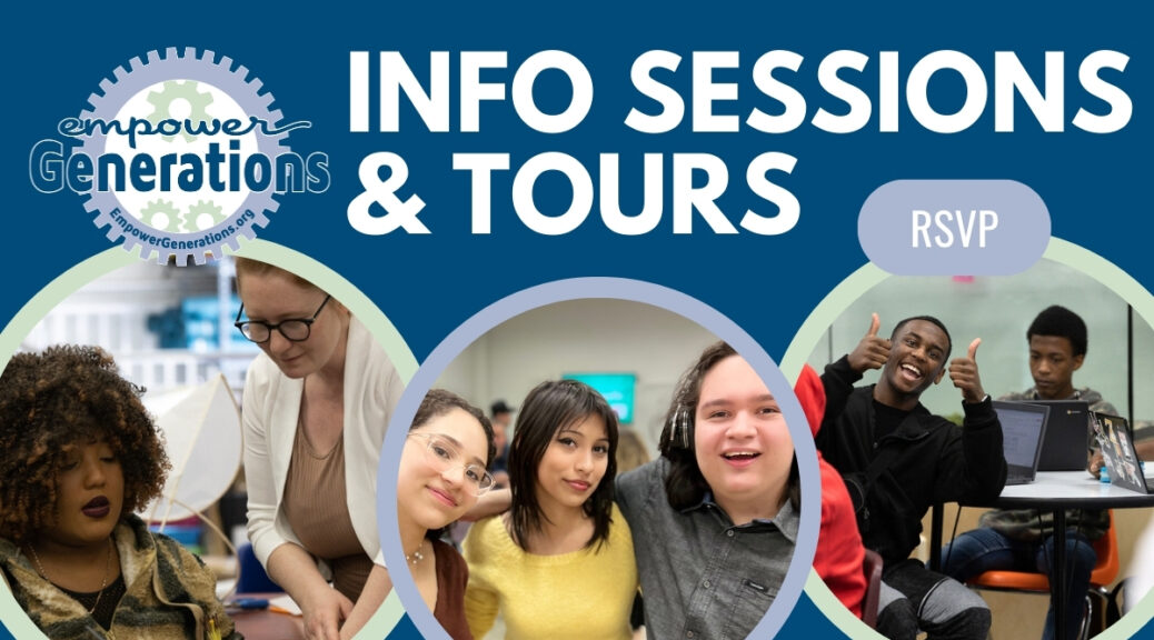 Empower Generations Info Session & Tours