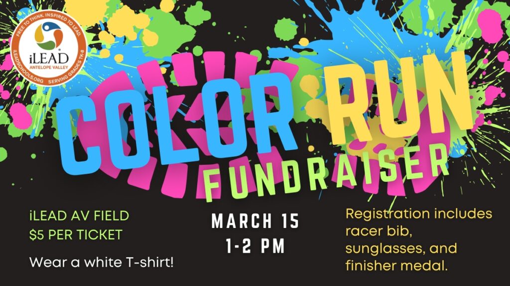 iLEAD Antelope Valley Color Run 3.15.2024