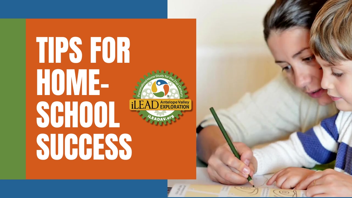 Tips for Home-School Success iLEAD AV Exploration