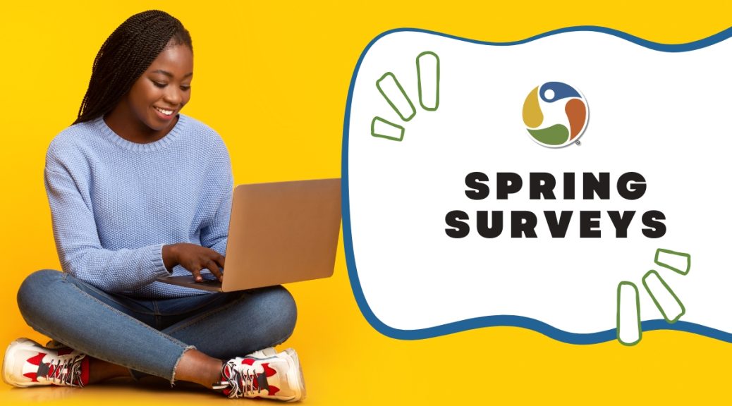 Spring Surveys